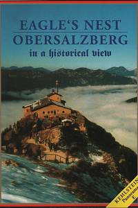 128904. Eagle's Nest Obersalzberg in a historical view