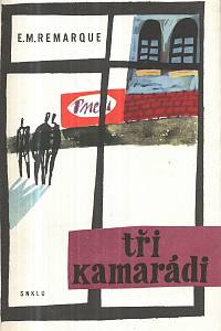 10663. Remarque, Erich Maria – Tři kamarádi 