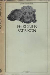 4088. Petronius Arbiter – Satirikon, Milostné a veselé příběhy Encolpia a jeho přátel za doby Neronovy
