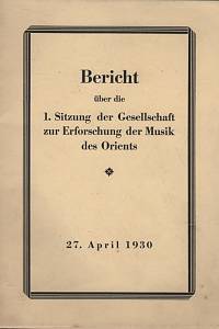 129355. Lachmann, Robert – Bericht über die 1. Sitzung der Gesellschaft zur Erforschung der Musik des Orients (27. April 1930)