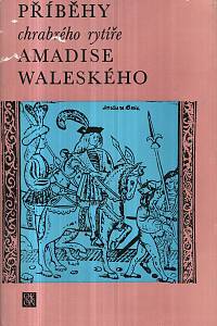11930. Příběhy chrabrého rytíře Amadise Waleského
