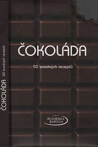 129512. Grazia, Mario / Villaová, Mariagrazia – Čokoláda, 50 snadných receptů