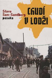 129522. Sem-Sandberg, Steve – Chudí v Lodži