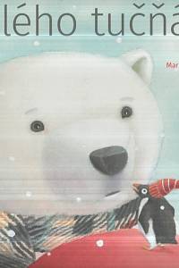 129936. Croteau, Marie-Danielle – Velké překvapení pro malého tučňáka