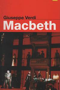 23336. Giuseppe Verdi - Macbeth, Libretto by Francesco Maria Piave after the play by William Shakespere = Libretto Francesco Piave nach einem Schauspiel von William Shakespeare
