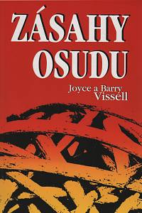 40650. Vissell, Joyce / Vissell, Barry – Zásahy osudu