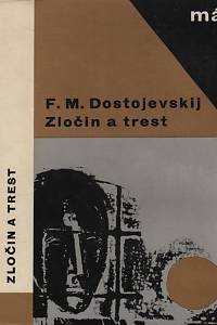 87005. Dostojevskij, Fjodor Michajlovič – Zločin a trest
