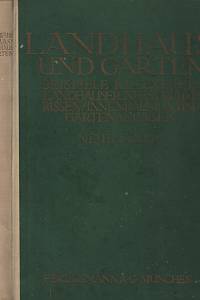 130155. Muthesius, Hermann / Maasz, Harry – Landhaus und Garten, Beispiele kleinerer Landhäuser nebst Grundrissen, Innenräumen und Gärten mit einleitendem Text herausgegeben von Hermann Muthesius ; Bearbeitung des gärtnerischen Teils von Harry Maasz