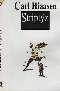 67171. Hiaasen, Carl – Striptýz