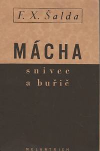 123941. Šalda, František Xaver – Mácha snivec i buřič