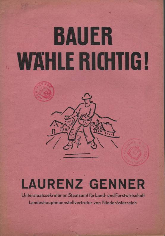 Genner, Laurenz – Bauer wähle Richtig!