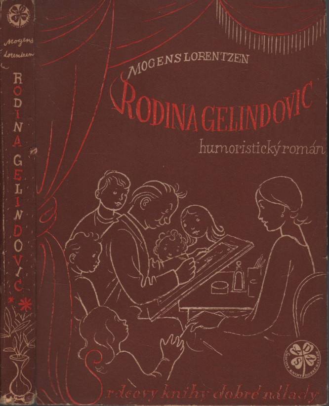 Lorentzen, Mogens – Rodina Gelindovic, Humoristický román