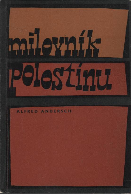 Andersch, Alfred – Milovník polostínu