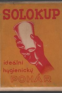 204030. Solo Sušice – Solokup, ideální hygienický pohár