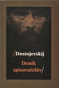 38644. Dostojevskij, Fjodor Michajlovič – Deník spisovatelův za rok 1880-1881