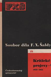 60922. Šalda, František Xaver – Kritické projevy IX. (1912-1915)