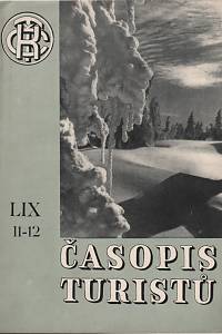 69222. Časopis turistů, Ročník LIX., číslo 11-12 (1947)