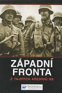 131322. Baxter, Ian – Západní fronta : z tajných archivů SS