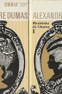 131820. Dumas, Alexandre – Hraběnka de Charny 1-2 ( Paměti lékařovy )