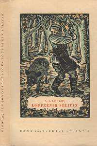 23855. Lěskov, Nikolaj Semjonovič – Loupežník Selivan