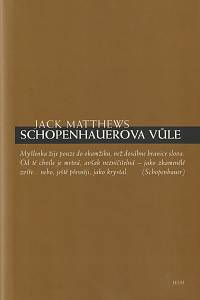 40994. Matthews, Jack – Schopenhauerova vůle