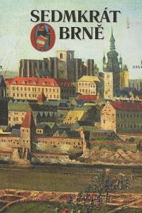 131984. Čejka, Jiří / Olivová, Dana – Sedmkrát o Brně