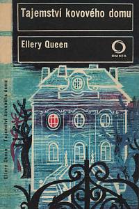 131701. Queen, Ellery (= Dannay, Frederic / Lee, Manfred) – Tajemství kovového domu