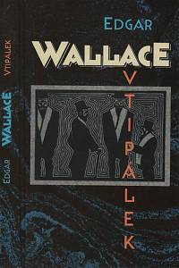 131702. Wallace, Edgar – Vtipálek
