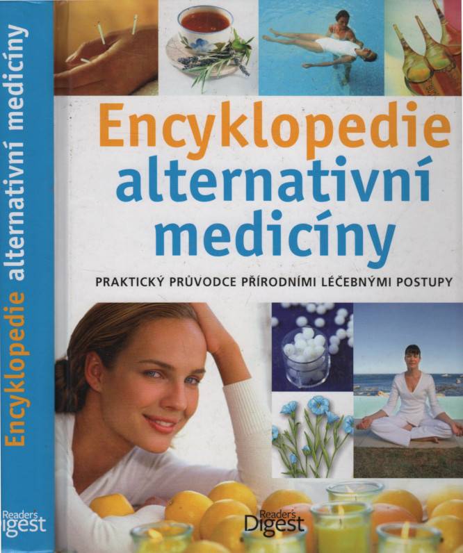 Encyklopedie alternativní medicíny, Praktický průvodce přírodními léčebnými postupy