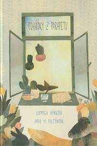 132410. Hénková, Ludmila – Pohádky z parapetu