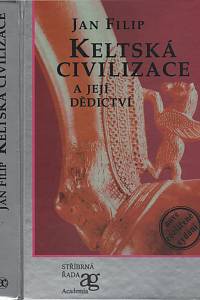 22193. Filip, Jan – Keltská civilizace a její dědictví