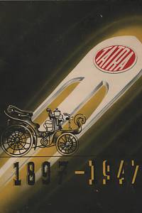 132307. Tůma, Adolf / Štýdl, František / Výška, K. / Svoboda, František – Od kočáru k automobilu : 50 let automobilky Tatra v Kopřivnici