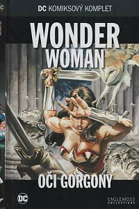 132576. Rucka, Greg / Messner-Loebs, William – Wonder Woman - Oči Gorgony