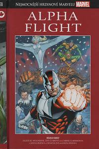 132587. Claremont, Christ / Byrne, John – Alpha Flight - Hledá se: Wolverine, živý či mrtvý / Odhodlání