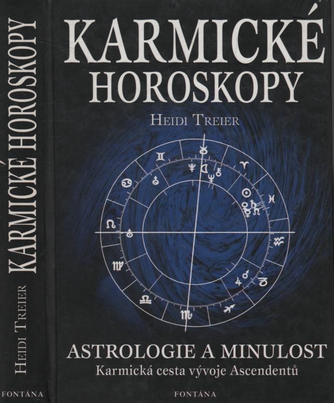 Treier, Heidi – Karmické horoskopy, Astrologické pohledy do minulosti, Cesta k tvůrčí síle, Karmická cesta vývoje dvanácti ascendentů