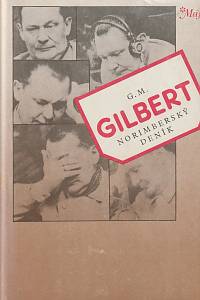 36924. Gilbert, G. M. – Norimberský deník
