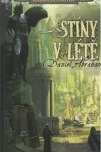 63769. Abraham, Daniel – Stíny v létě