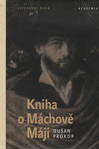 21516. Prokop, Dušan – Kniha o Máchově Máji