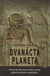 133132. Sitchin, Zecharia – Kroniky Země I. - Dvanáctá planeta