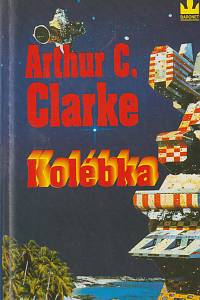 28074. Clarke, Arthur Charles – Kolébka