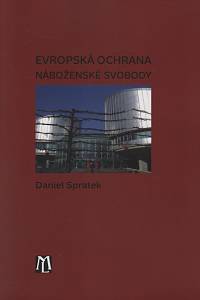 132935. Spratek, Daniel – Evropská ochrana náboženské svobody
