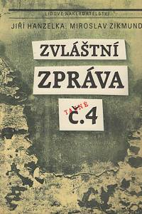20903. Zikmund, Miroslav / Hanzelka, Jiří – Zvláštní zpráva č. 4