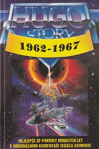 133635. Asimov, Isaac / Vance, Jack / Anderson, Poul / Dickson, Gordon R. / Ellison, Harlan / Niven, Larry – Hugo Story 2 - Oceněné povídky z let 1962-1967
