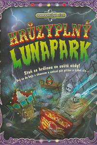 133681. Green, Dan – Hrůzyplný lunapark