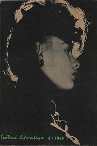 133757. Světová literatura, Revue zahraničních literatur, Ročník IV., číslo 4 (1959)