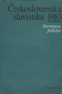 133803. Československá slavistika 1983, Literatura, folklór