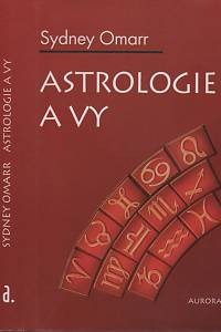 16210. Omarr, Sydney – Astrologie a vy