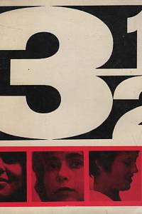19308. Chytilová, Věra / Forman, Miloš / Jireš, Jaromil / Juráček, Pavel / Janoušek, Jiří (ed.) – 3 1/2 - O nečem jiném / Černý Petr / Křik / Postava k podpírání