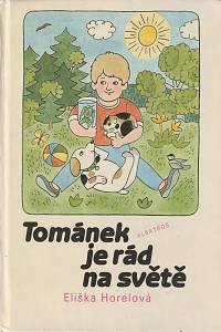 64925. Horelová, Eliška – Tománek je rád na světě