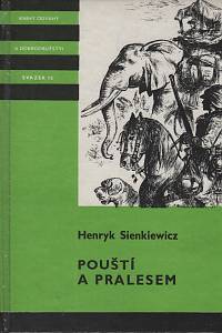 134043. Sienkiewicz, Henryk – Pouští a pralesem